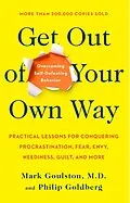 E-Book (epub) Get Out of Your Own Way von Mark Goulston, Philip Goldberg