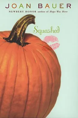 E-Book (epub) Squashed von Joan Bauer