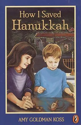 E-Book (epub) How I Saved Hanukkah von Amy Goldman Koss