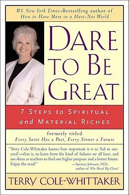 E-Book (epub) Dare to Be Great! von Terry Cole-Whittaker
