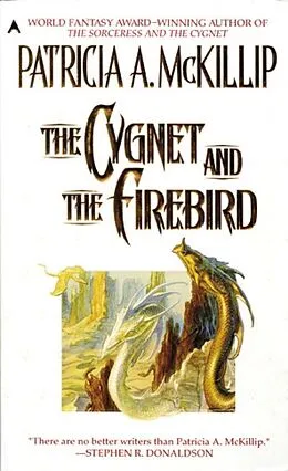 E-Book (epub) The Cygnet and the Firebird von Patricia A. Mckillip