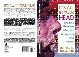 E-Book (epub) It's All in Your Head von Hal A. Huggins