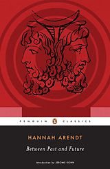 eBook (epub) Between Past and Future de Hannah Arendt, Jerome Kohn