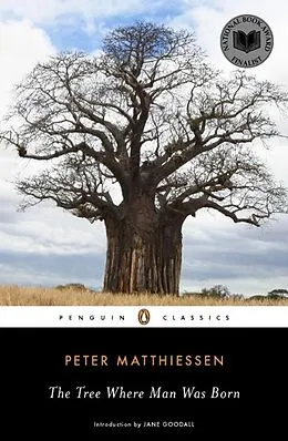 E-Book (epub) The Tree Where Man Was Born von Peter Matthiessen