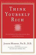 E-Book (epub) Think Yourself Rich von Joseph Murphy