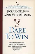 E-Book (epub) Dare to Win von Jack Canfield, Mark Victor Hansen