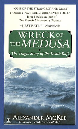 E-Book (epub) Wreck of the Medusa von Alexander McKee