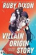 Kartonierter Einband Villain Origin Story von Ruby Dixon