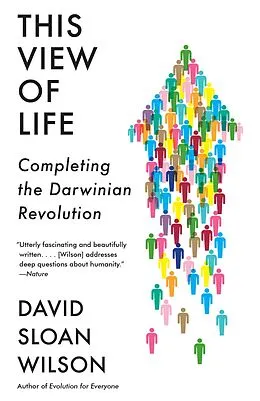 E-Book (epub) This View of Life von David Sloan Wilson