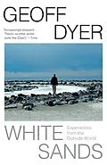 E-Book (epub) White Sands von Geoff Dyer