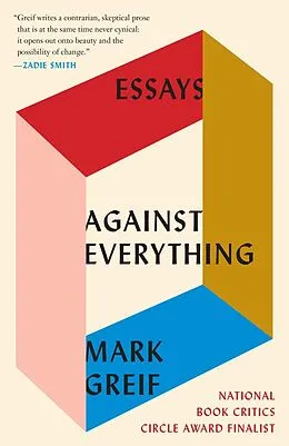 E-Book (epub) Against Everything von Mark Greif