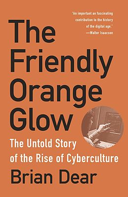 eBook (epub) The Friendly Orange Glow de Brian Dear