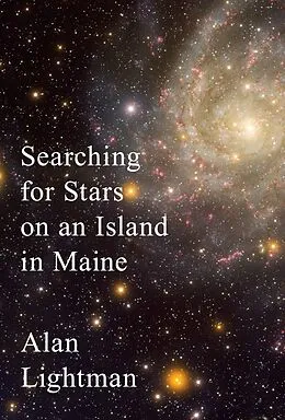 E-Book (epub) Searching for Stars on an Island in Maine von Alan Lightman