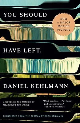 E-Book (epub) You Should Have Left von Daniel Kehlmann