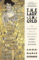 Couverture cartonnée The Lady in Gold de Anne-Marie O'Connor