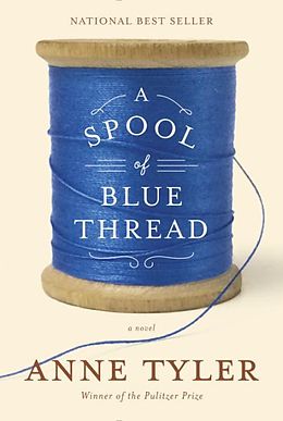 Livre Relié A Spool of Blue Thread de Anne Tyler