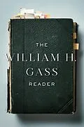 E-Book (epub) The William H. Gass Reader von William H. Gass