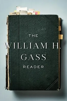 E-Book (epub) The William H. Gass Reader von William H. Gass
