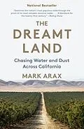 E-Book (epub) The Dreamt Land von Mark Arax