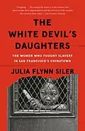 E-Book (epub) The White Devil's Daughters von Julia Flynn Siler