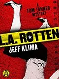 E-Book (epub) L.A. Rotten von Jeff Klima