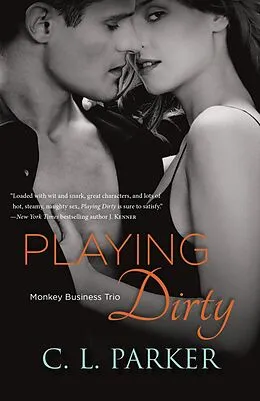 E-Book (epub) Playing Dirty von C. L. Parker