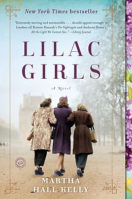 Kartonierter Einband Lilac Girls von Martha Hall Kelly