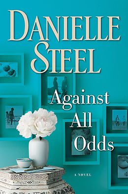 E-Book (epub) Against All Odds von Danielle Steel