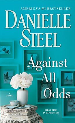 Poche format A Against All Odds von Danielle Steel