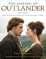 Livre Relié The Making of Outlander: The Series de Tara Bennett