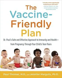 E-Book (epub) The Vaccine-Friendly Plan von Paul Thomas, Jennifer Margulis