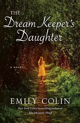 E-Book (epub) The Dream Keeper's Daughter von Emily Colin