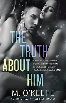 E-Book (epub) The Truth About Him von M. O'Keefe