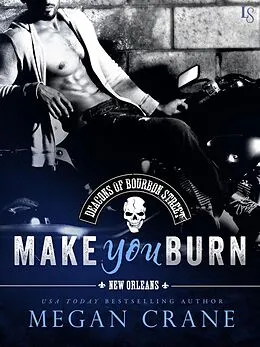 E-Book (epub) Make You Burn von Megan Crane