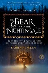 Couverture cartonnée The Bear and the Nightingale de Katherine Arden