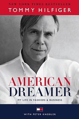 eBook (epub) American Dreamer de Tommy Hilfiger, Peter Knobler