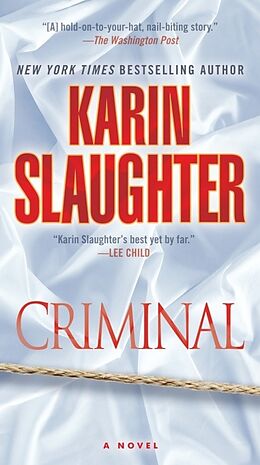 Poche format A Criminal von Karin Slaughter