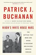 E-Book (epub) Nixon's White House Wars von Patrick J. Buchanan