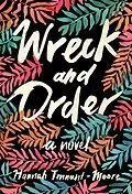 E-Book (epub) Wreck and Order von Hannah Tennant-Moore