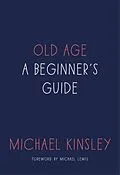 E-Book (epub) Old Age von Michael Kinsley