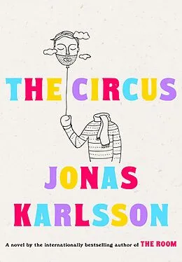 E-Book (epub) The Circus von Jonas Karlsson
