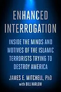 E-Book (epub) Enhanced Interrogation von James E. Mitchell, Bill Harlow