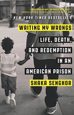 Couverture cartonnée Writing My Wrongs de Shaka Senghor