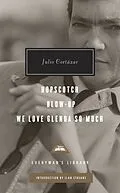 E-Book (epub) Hopscotch, Blow-Up, We Love Glenda So Much von Julio Cortázar