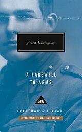 Fester Einband A Farewell to Arms von Ernest Hemingway, Malcolm Bradbury