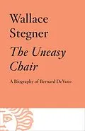 E-Book (epub) The Uneasy Chair von Wallace Stegner