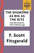 E-Book (epub) The Diamond as Big as the Ritz von F. Scott Fitzgerald
