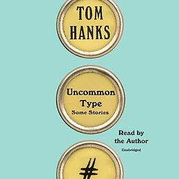 Audio CD (CD/SACD) Uncommon Type von Tom Hanks, Tom Hanks