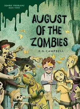 E-Book (epub) August of the Zombies von K. G. Campbell