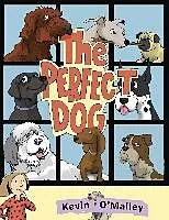 E-Book (epub) The Perfect Dog von Kevin O'Malley